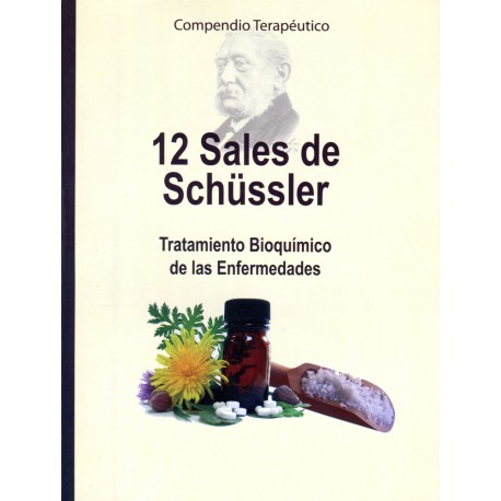Sales de Shüssler - Manual para el Tratamiento Bioquímico de Enfermedades