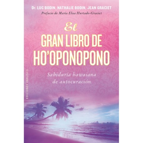 El gran libro de Ho'oponopono