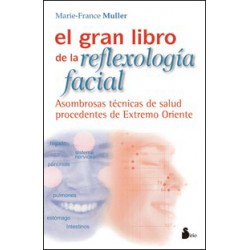 El gran libro de la reflexología facial