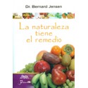 La naturaleza tiene el remedio