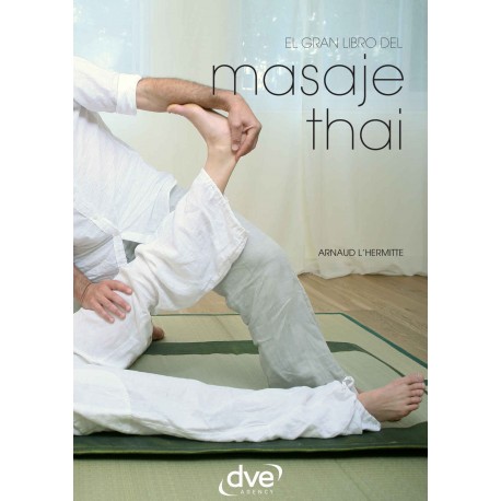 El gran libro del masaje thai