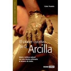 El poder curativo de la arcilla