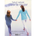 Salud natural para la mujer - De la pubertad a la menopausia
