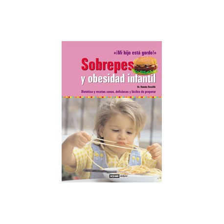 Sobrepeso y obesidad infantil