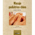 Masaje pediátrico chino: Teoría y práctica