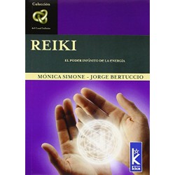 REIKI El Poder Infinito de la Energía