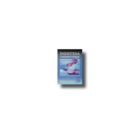 Radiestesia: Cuestionario integral