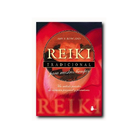 Reiki Tradicional para nuestros tiempos