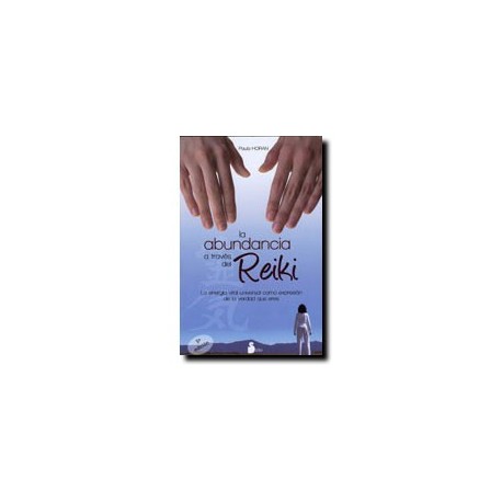 La abundancia a través del Reiki