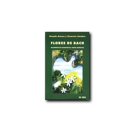 Flores de Bach - Diagnóstico diferencial entre esencias