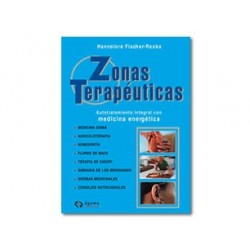 Zonas terapéuticas: tratamiento integral con medicina energetica