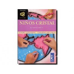 Niños Cristal. Un puente al corazón