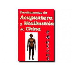 Fundamentos de Acupuntura y Moxibustión de China