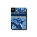 Numerología - Una sabiduría práctica para la vida cotidiana
