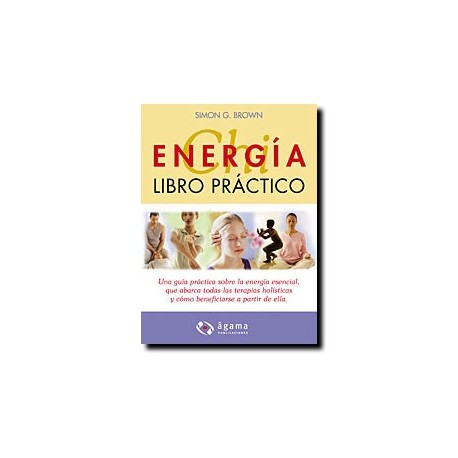 Energía Chi - Libro práctico