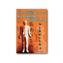 Tratamiento de las Enfermedades Mentales por Acupuntura y Moxibu