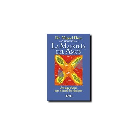 La Maestría del Amor