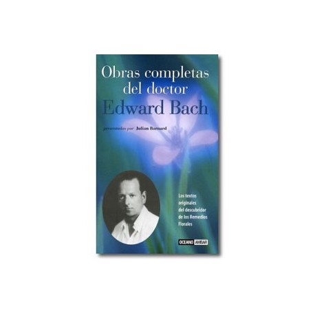 Obras completas del doctor Edward Bach