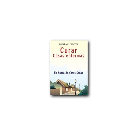Curar casas enfermas