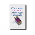 Como situar la cama en el lugar adecuado