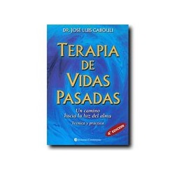 Terapia de Vidas Pasadas: Técnica y práctica