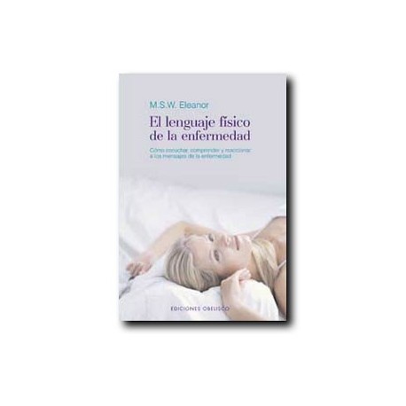 El lenguaje fisico de la enfermedad