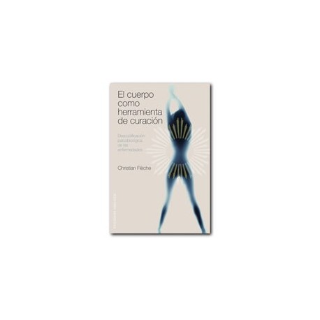 El cuerpo como herramienta de curación