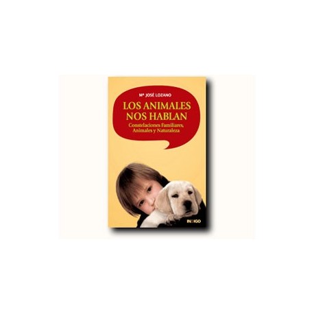Los animales nos hablan
