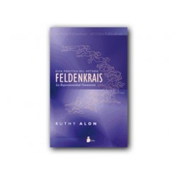 Guía Práctica del Método Feldenkrais, espontaneidad consciente