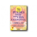 Tú puedes crear una vida excepcional