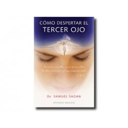 Cómo Despertar el Tercer Ojo