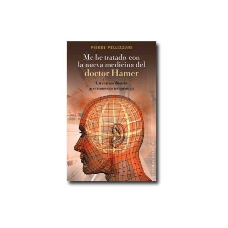Me he tratado con la Nueva Medicina del Doctor Hamer