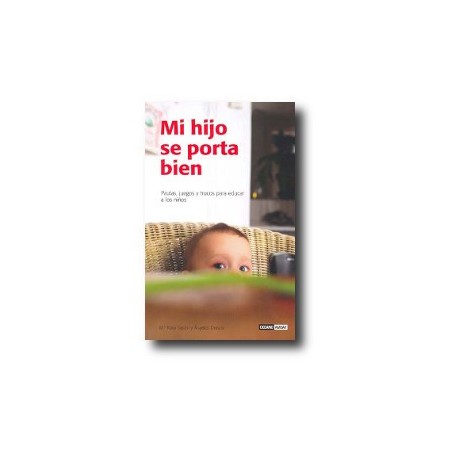 Mi hijo se porta bien