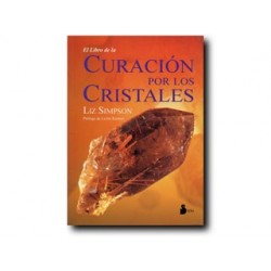 El libro de la Curación por los Cristales