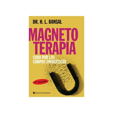 Magnetoterapia: Cura por los campos energéticos