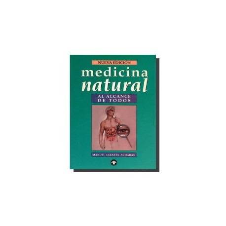 La Medicina Natural al alcance de todos