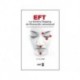 EFT. La técnica Tapping de liberación emocional