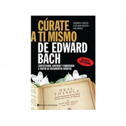 Cúrate a ti mismo de Edward Bach