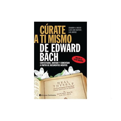 Cúrate a ti mismo de Edward Bach
