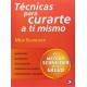 Técnicas para curarte a ti mismo 