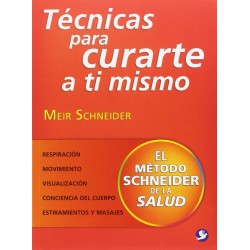 Técnicas para curarte a ti mismo 