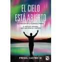 El cielo está abierto